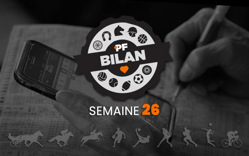 Bilan 22-28 Juin